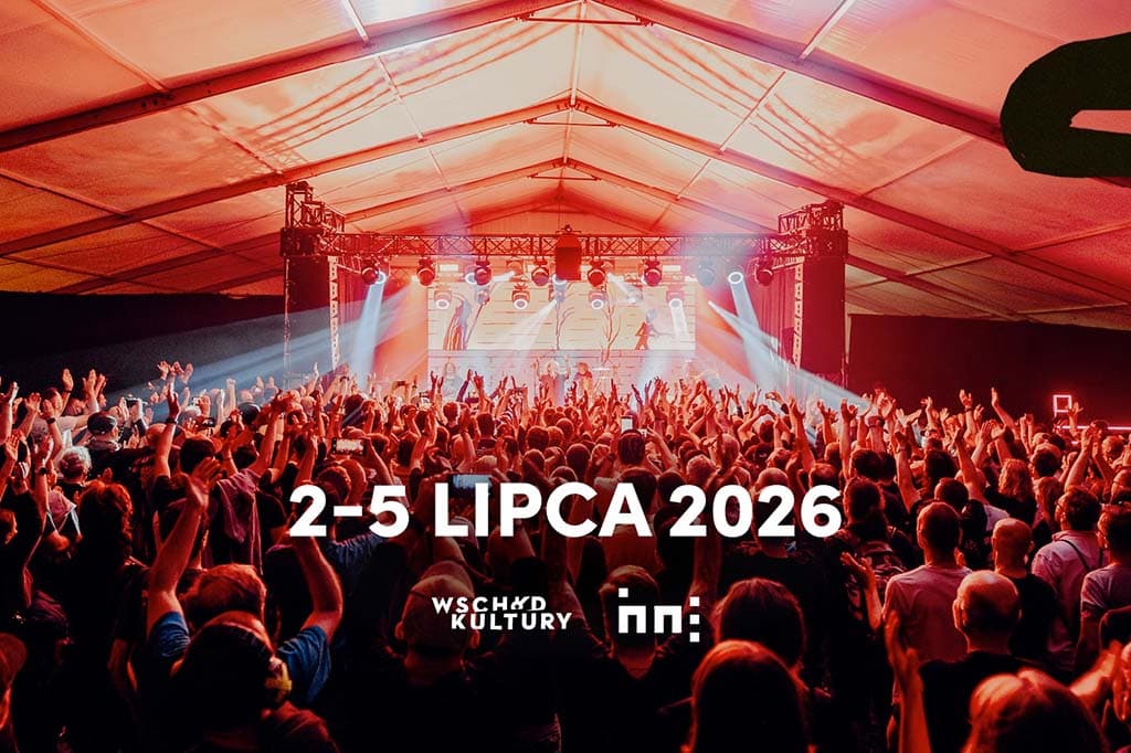 Wschód Kultury - Inne Brzmienia 2026 [DATA, LINE-UP]