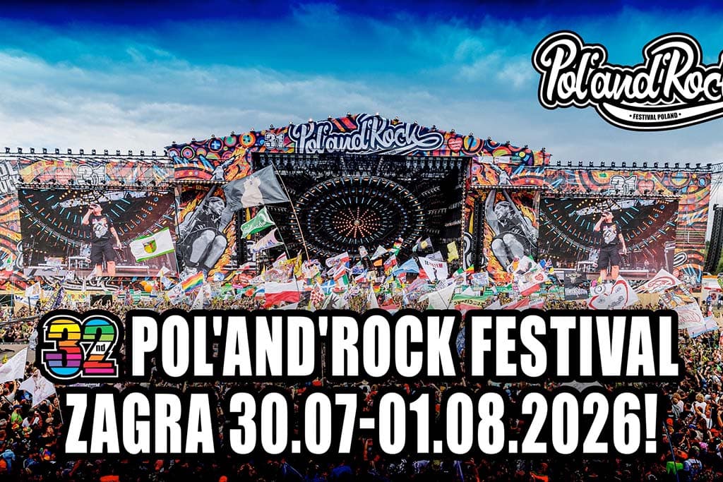 Pol'and'Rock Festival 2026 [DATA, LINE-UP]